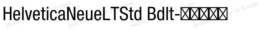 HelveticaNeueLTStd Bdlt字体转换